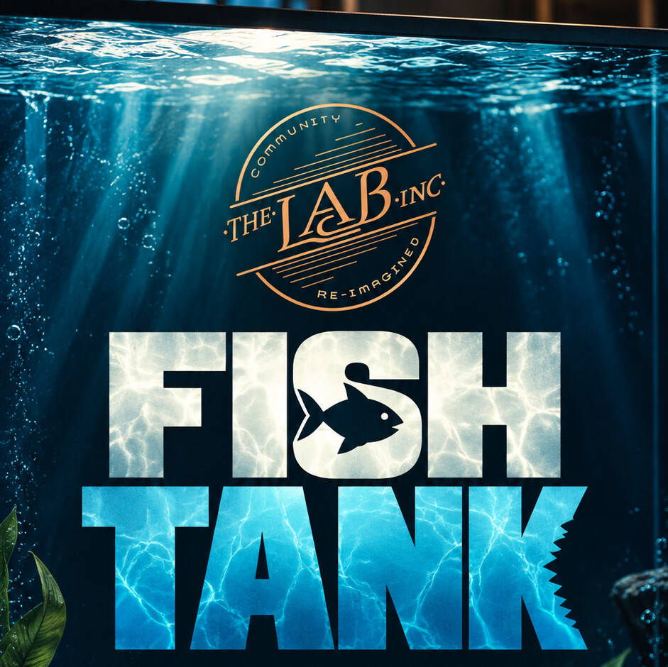 The Lab Inc badge above the words Fish Tank, in an underwater tank